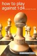 How to Play Against 1d4 - Bild 1