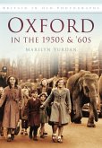 Oxford in the 1950s and '60s Oxford in the 1950s and '60s