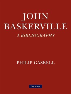 John Baskerville - Gaskell, Philip