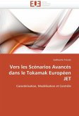 Vers Les Scénarios Avancés Dans Le Tokamak Européen Jet