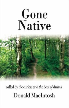 Gone Native: Called by the Curlew and the Beat of Drums - Macintosh, Donald