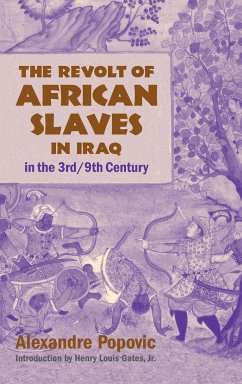 The Revolt of African Slaves in Iraq - Alexandre, Popovic