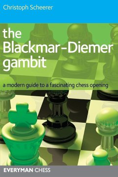 The Blackmar Diemer Gambit - Scheerer, Christoph