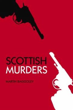 Scottish Murders - Baggoley, Martin