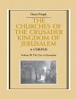 The Churches of the Crusader Kingdom of... - Bild 1