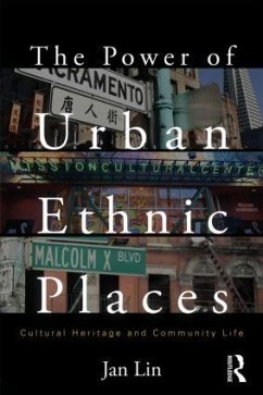 The Power of Urban Ethnic Places - Lin, Jan