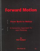 Forward Motion: From Bach to Bebop