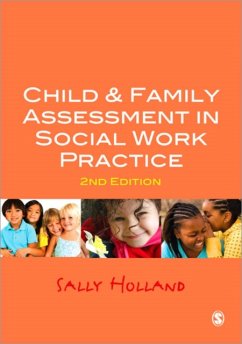 Child & Family Assessment in Social Work Practice - Holland, Sally