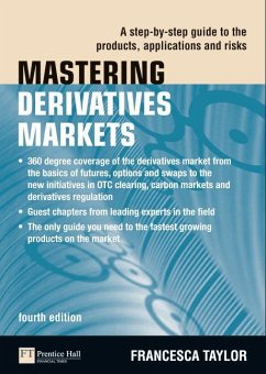 Mastering Derivatives Markets - Taylor, Francesca