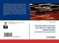 The Dark Hollow Gaussian Laser Beams in Aberrated Optical Systems