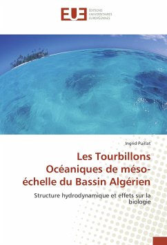 Les Tourbillons Océaniques de méso-échelle du Bassin Algérien - Puillat, Ingrid