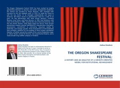 THE OREGON SHAKESPEARE FESTIVAL: