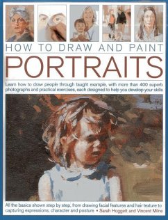 How to Draw and Paint Portraits - Hoggett, Sare