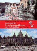 1970 bis 1989 / Geschichte der Freien Hansestadt Bremen von 1945 bis 2005 Bd.2