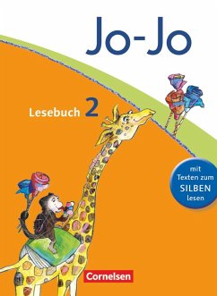 Jo-Jo Lesebuch - Aktuelle allgemeine Ausgabe. 2. Schuljahr - Schülerbuch - Wörner, Martin;Hattendorf, Andrea;Eder, Katja