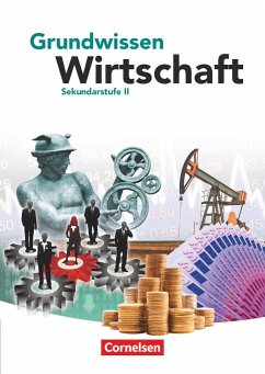 Grundwissen Wirtschaft. Schülerbuch - Lange, Dirk