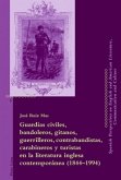 Guardias civiles, bandoleros, gitanos, guerrilleros, contrabandistas, carabineros y turistas en la literatura inglesa co