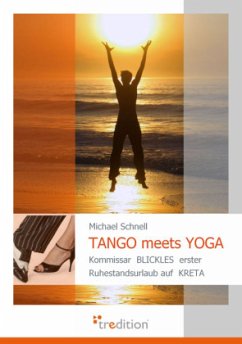 TANGO meets YOGA - Schnell, Michael