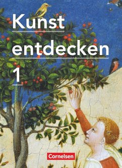 Kunst entdecken 1. Schülerbuch - Ludig, Günther;Oswald, Martin;Hahne, Robert;Grünewald, Dietrich