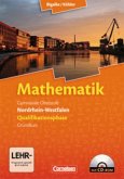 Qualifikationsphase für den Grundkurs, Schülerbuch mit CD-ROM / Mathematik, Gymnasiale Oberstufe Nordrhein-Westfalen
