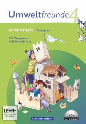 Umweltfreunde - Thüringen - Ausgabe 2010 - 4. Schuljahr / Umweltfreunde, Ausgabe Thüringen (Neubearbeitung 2009) Umweltfreunde - Thüringen - Ausgabe 2010 - 4. Schuljahr / Umweltfreunde, Ausgabe Thüringen (Neubearbeitung 2009)