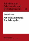 Arbeitskampfmittel der Arbeitgeber