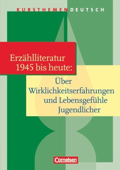 Kursthemen Deutsch. Kurzprosa: Jugendliche in der Gegenwartsliteratur. Schülerbuch - Mohr, Deborah;Joist, Alexander