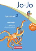 Jo-Jo Sprachbuch - Aktuelle allgemeine Ausgabe. 2. Schuljahr - Arbeitsheft in Lateinischer Ausgangsschrift