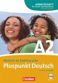 Pluspunkt Deutsch - Der Integrationskurs Deutsch als Zweitsprache - Ausgabe 2009 - A2: Gesamtband / Pluspunkt Deutsch, Ausgabe 2009 Band 2