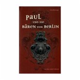 Paul und die Bären von Berlin
