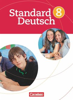 Standard Deutsch 8. Schuljahr. Schülerbuch - Rusnok, Toka-Lena;Lange, Alexandra;Lanwehr, Bettina