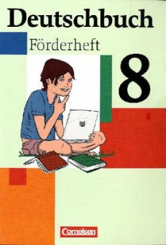 Deutschbuch 8. Schuljahr. Förderheft - Fulde, Agnes; Stüber, Mechthild