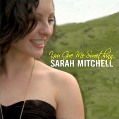 You Give Me Something - Mitchell,Sarah