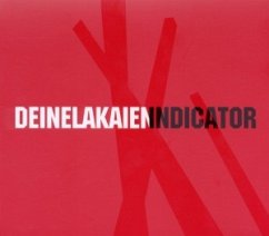 Indicator (Digipak) - Deine Lakaien
