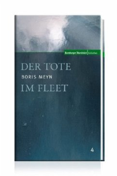 Der Tote im Fleet - Meyn, Boris