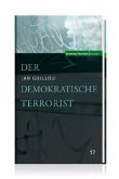 Der demokratische Terrorist