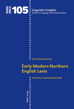 Early Modern Northern English Lexis - Ruano Garcia, F. Javier