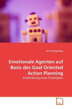 Emotionale Agenten auf Basis des Goal Oriented Action Planning - Klingenberg, Arne