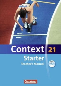 Context 21 - Starter. Teacher's Manual mit CD-ROM