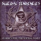 No Mercy Fool!/The Suicidal Fa