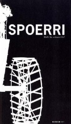 Cover Spoerri. Weißt Du, schwarzt Du?