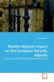 Muslim Migrant Impact on the European Security Agenda