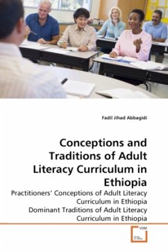 Conceptions and Traditions of Adult Literacy Curriculum in Ethiopia - Abbagidi, Fadil J.