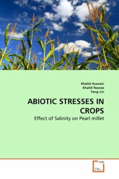 ABIOTIC STRESSES IN CROPS - Hussain, Khalid;Nawaz, Khalid;Lin, Feng