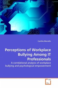 Perceptions of Workplace Bullying Among IT Professionals - Marcello, Cynthia