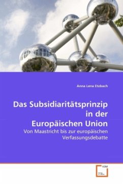 Das Subsidiaritätsprinzip in der Europäischen Union - Etzbach, Anna Lena