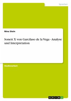 Sonett X von Garcilaso de la Vega - Analyse und Interpretation