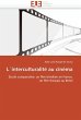 L´interculturalité Au Cinéma - Bild 1