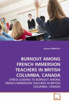 BURNOUT AMONG FRENCH IMMERSION TEACHERS IN BRITISH COLUMBIA, CANADA - PARROUTY, Josiane