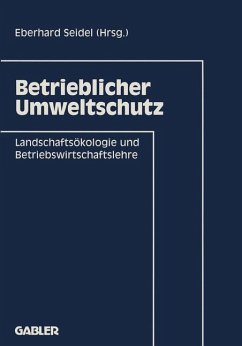 Betrieblicher Umweltschutz - Seidel, Eberhard